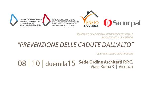 VICENZA: Prevention from fall from a height (ONLY ITALIAN)